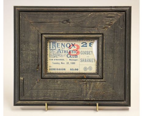 1898 Sailor Tom Sharkey v Gentleman Jim Corbett Boxing Match Ticket at the Lenox Athletic Club on 2 Nov, with Sharkey winning
