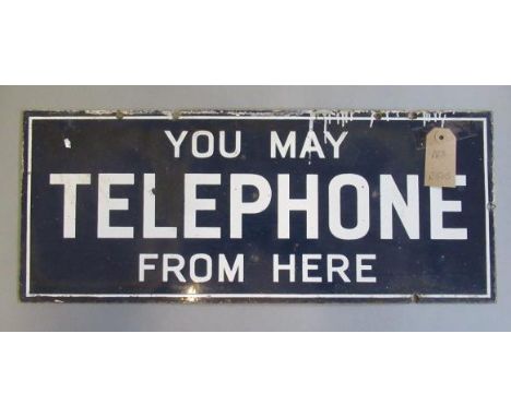 Enamel sign "You May Telephone From Here", minor chips to edge, some paint runs to top edge, F-G (Est. plus 21% premium inc. 