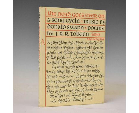 J.R.R. Tolkien and Donald Swann - 'The Road Goes Ever On, a Song Cycle', poems and decorations by Tolkein and music by Swann,