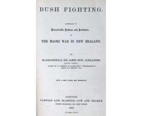 Alexander,J.E.: Bush Fighting. Illustrated by remarkable actions and incidents of the Maori War in New Zealand. London, Samps