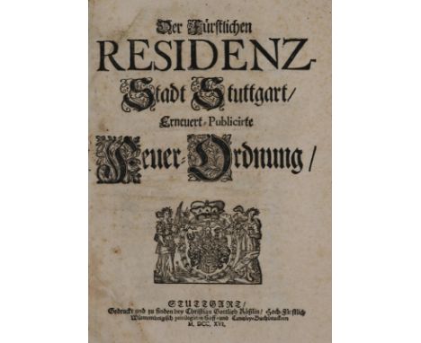 Eberhard Ludwig, Herzog v. Württemberg.: Der Fürstlichen Residenz-Stadt Stuttgart, Erneuert-Publicirte Feuer-Ordnung. Stgt., 