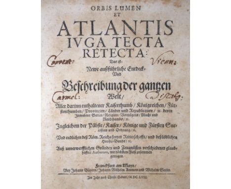 (Linda,L.).: Orbis Lumen et Atlantis Iuga Tecta Retecta: Das ist: Newe außführliche Entdeck- Und Beschreibung der gantzen Wel