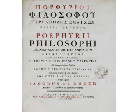 Porphyrius.: Porphyrii Pilosophu Peri Apochs Empsychn Biblio Tessara. Porphyrii Philosophi de Abstinentia Ab Esu Animalium Li