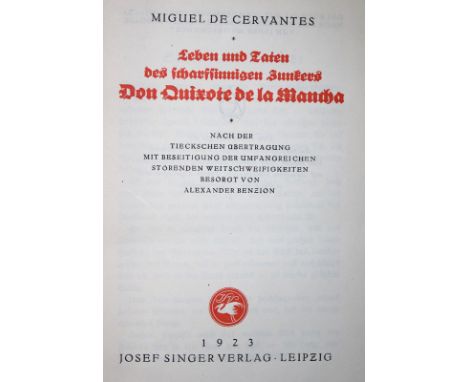 Cervantes (Saavedra),M.de.: Leben und Taten des scharfsinnigen Junkers Don Quixote de la Mancha. Lpz., Singer 1923. Mit 15 Ab