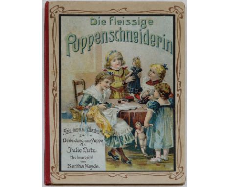 Puppenschneiderei.: 7 Bde. bzw. Schnittmuster-Mappen zum Thema. Um 1910-20. Ohlwdbde. (6 mit farb. Deckelillustr.).  ╔Enthält