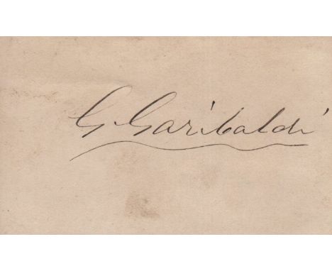 GARIBALDI GIUSEPPE: (1807-1882) Italian General and Politician, one of Italy's 'fathers of the fatherland'. Fountain pen ink 