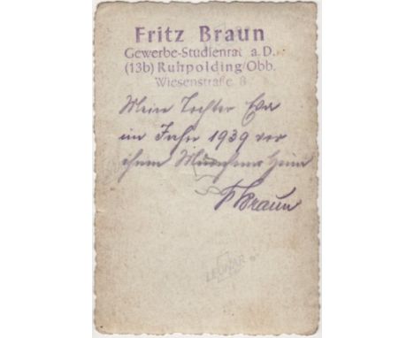  BRAUN FRITZ: (1879-1964) German School Teacher, the father of Eva Braun, Adolf Hitler's partner and eventual wife. An extrem