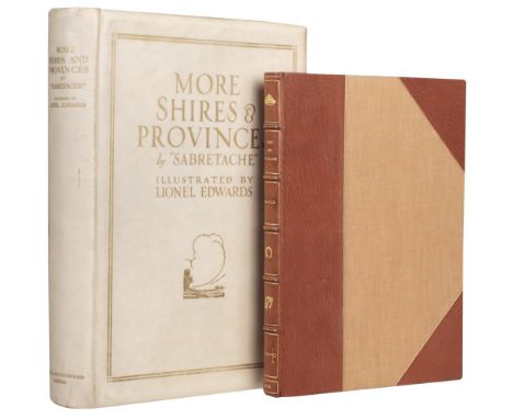 Edwards (Lionel, illustrator). "More Shires &amp; Provinces" by "Sabretache" [Albert Stewart Barrow], London: Eyre and Spotti