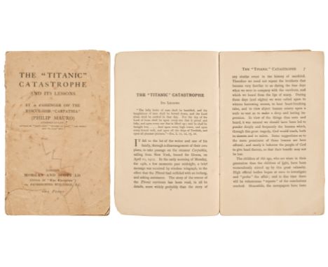 Mauro (Philip). The "Titanic" Catastrophe and Its Lessons, by a Passenger on the Rescue-Ship "Carpathia" (Philip Mauro), Atto