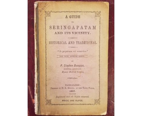 Basappa (P. Stephen). A Guide to Seringapatam and its Vicinity. Historical and Traditional, 1st edition, Bangalore: H. R. Mis