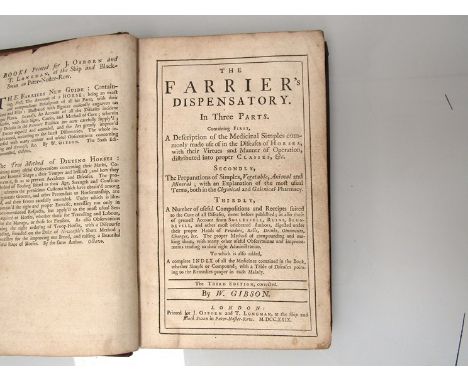 William Gibson: 'The farrier's dispensatory : In three parts. Containing first, a description of the medicinal simples ... Se