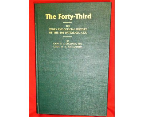 Book: WW1 Australian Army unit history – The Forty Third. The Story of the Official History of the 43rd Battalion A.I.F. by E