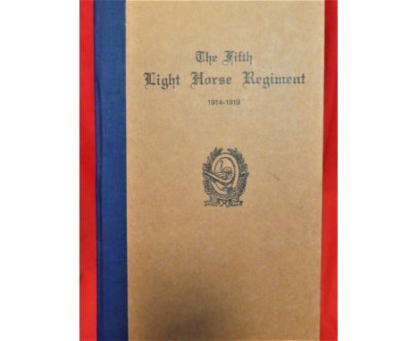Book: WW1 Australian Army unit history – The Fifth Light Horse Regiment 1914-1919 by Captain H Wetherell. 1980’s reprint of o