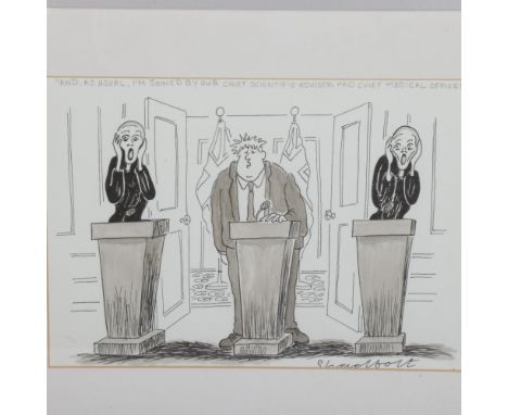 Paul Shadbolt, monochrome lithograph "And, as usual I'm joined by our chief scientific adviser and chief medical officer", th