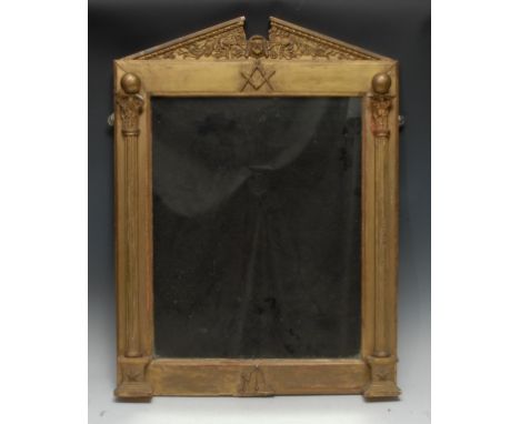 Freemasonry/Friendly Society Interest - a 19th century giltwood and gesso looking glass, the architectural frame with break-a