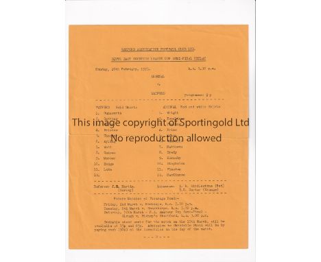 ARSENAL       Single sheet programme for the away South East Counties League Cup Semi-Final Replay v Watford 26/2/1973, horiz