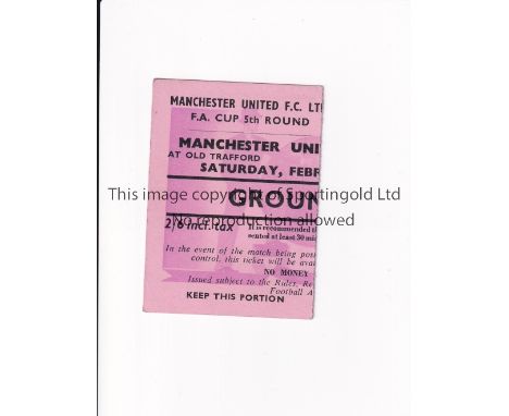 MANCHESTER UNITED       Ticket for the home FA Cup tie v Everton 16/2/1957.      Good