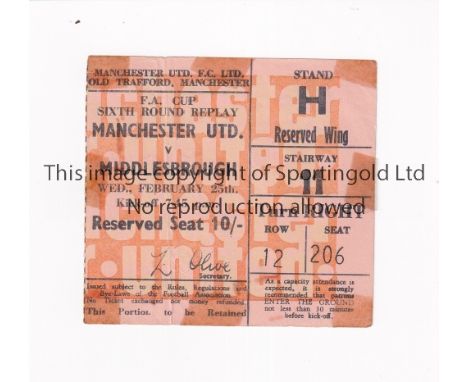 MANCHESTER UNITED Ticket for the home FA Cup tie v Middlesbrough 25/2/1970 tape marks. Fair