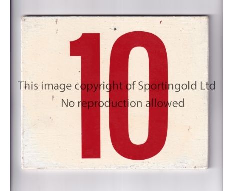 ARSENAL        A wooden 7.5" X 5" board with number 9 on one side and 10 on the other in red, which was in the Highbury dress