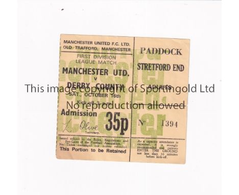 MANCHESTER UNITED Ticket for the home League match v Derby County 16/10/1971. Good