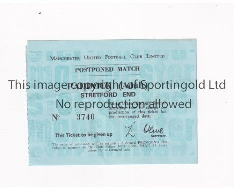 MANCHESTER UNITED      Ticket issued for  the re-arranged match after a postponement likely to be  60's or 70's.     Good