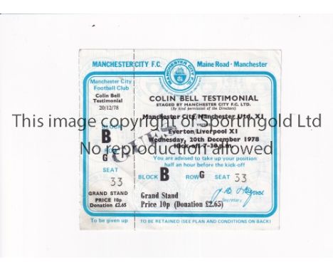 COLIN BELL TESTIMONIAL / MANCHESTER UNITED &amp; CITY XI V EVERTON &amp; LIVERPOOL XI       Unused ticket for the match 20/12