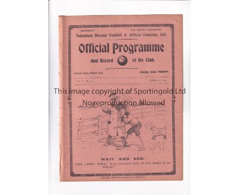 TOTTENHAM HOTSPUR V WOOLWICH ARSENAL 1913       Programme for the League match at Tottenham 19/4/1913,  ex-binder.       Gene