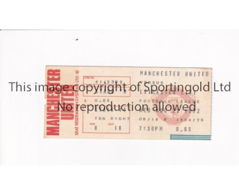 MANCHESTER UNITED Ticket for the home League match v Leicester City 23/8/1972. Good