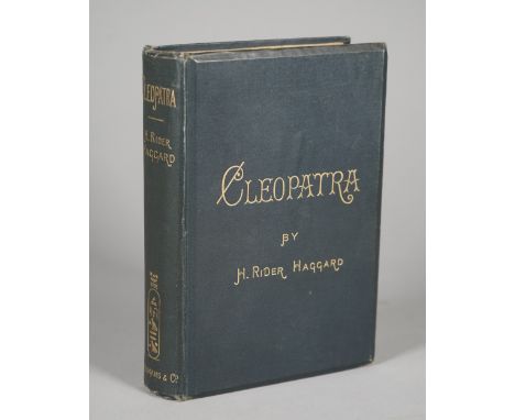 RIDER HAGGARD, Henry (1856-1925).  Cleopatra. Being an Account of the Fall and Vengeance of Harmachis, the Royal Egyptian, as