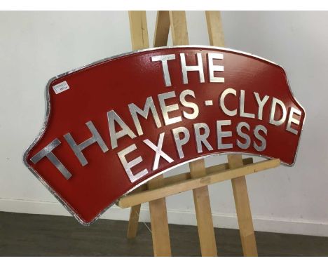 RAILWAY HEADBOARD,'The Thames-Clyde Express', along with another, as well as several railway prints depicting various railway