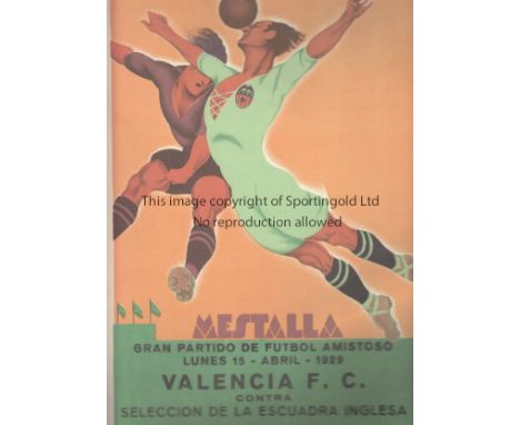 VALENCIA V ENGLISH SELECT 1929        Poster 13" X 9" issued by Ortega of Valencia for the Friendly at the Mestalla in Valenc