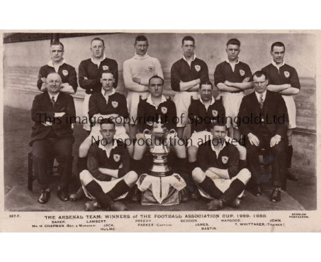 ARSENAL 1929-1930   Postcard, Arsenal team group, 1929-1930 with the FA Cup which became the first trophy to be won by Arsena