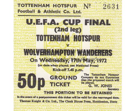 UEFA CUP FINAL 72  Match ticket, Tottenham v Wolves, 17/5/72, UEFA Cup Final second leg at White Hart Lane. Ground ticket. Sl