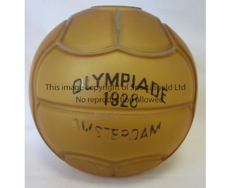 1928 OLYMPIC GAMES - FOOTBALL   Orange glass football with legend in black "Olympiade 1928 Amsterdam. The ball was issued as 