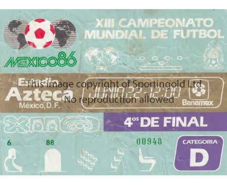 WORLD CUP 1986 / "HAND OF GOD MATCH"    Original ticket for England v Argentina at Estadio Azteca, Mexico City Quarter-Final,