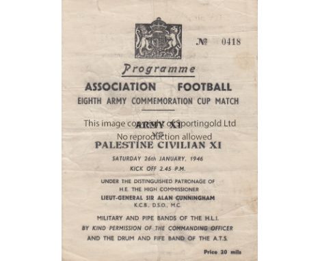 PALESTINE 1946  Exceedingly scarce programme, Army XI v Palestine Civilian XI, 26/1/46, Eighth Army Commemoration Cup match. 