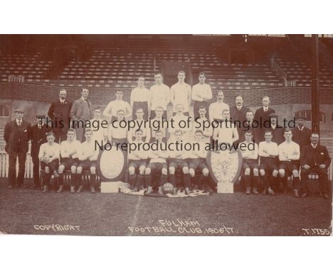 FULHAM 1906-07     Postcard titled Fulham Football Club 1906-07 and shows the first team and reserves and officials pictured 