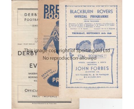 EVERTON  Three Everton away programmes from the 1946/47 season v Blackburn (light horizontal fold), Derby (lacks staples/team