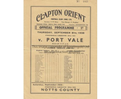 CLAPTON ORIENT   4 Page programme Clapton Orient v Port Vale 8th September 1938. Score and scorer neatly inserted in pen. Lig