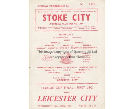 LEAGUE CUP FINAL 64   Stoke City home programme v Leicester, 15/4/64, League Cup Final first leg. No writing, very slight tea