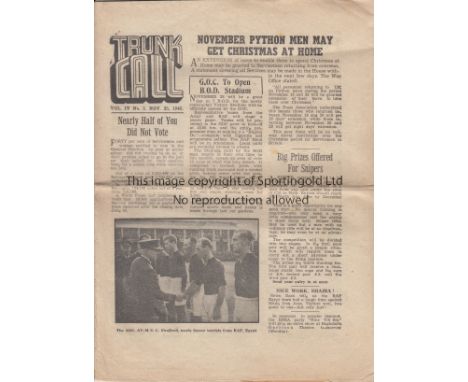 WARTIME - MIDDLE EAST   Issue of newspaper issued to the troops in Iraq and Palestine called Trunk Call and dated 25/11/45. T