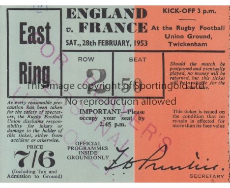RUGBY 1953 Match ticket, England v France, 28/2/53 at Twickenham, stamped "For Player's personal use only." East Ring seat.  