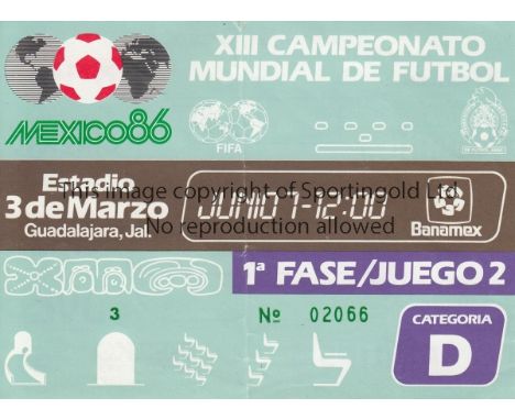 WORLD CUP 1986     Original ticket for Northern Ireland v Spain at Estadio 3 de Marzo, Guadalajara, 1st Phase / Match 2, 7th 