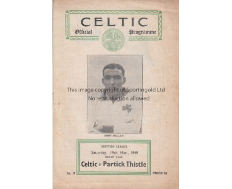 CELTIC   Programme Celtic v Partick Thistle 19th March 1949. Light horizontal fold. No writing. Generally good   