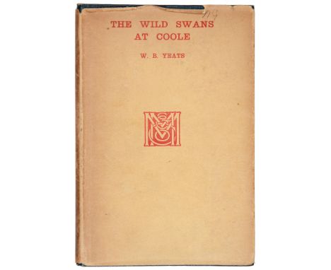 Yeats (William Butler), The Wild Swans at Coole,&nbsp;first edition thus, "Presentation Copy" blind-stamp to half-title and t