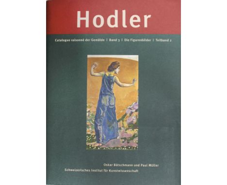 Hodler,F.: 24 Schriften zu Ferdinand Hodler in 29 Bdn. Versch. Formate u. Einbde. Enthält u.a. Bätschmann,O. u.a. Catalogue r