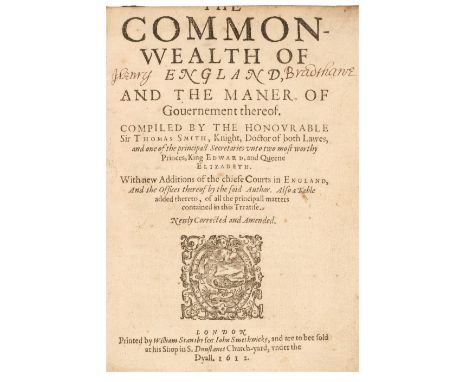 Smith (Thomas). The Commonwealth of England, and the maner of Governement thereof..., With new additions of the chiefe Courts
