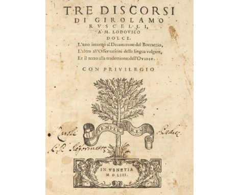 Ruscelli (Girolamo). Tre Discorsi di Girolamo Ruscelli, à M. Lodovico Dolce. L'uno intorno al Decamerone del Boccaccio, L'alt