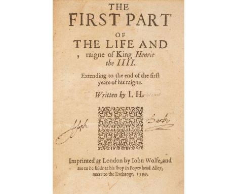 Hayward (Sir John). The First part of the life and raigne of King Henrie the IIII. Extending to the end of the first yeare of