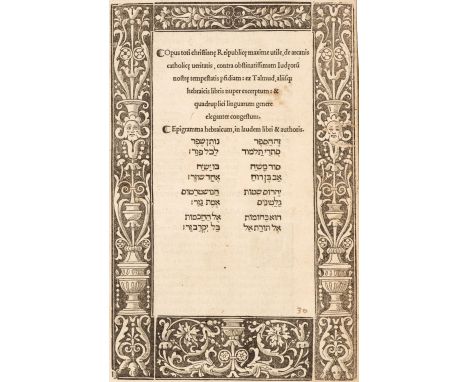 Columna (Petrus Galatinus). De arcanis catholicae veritatis, contra obstinatissimam Judeorum nostrem tempestatis perfidiam: e